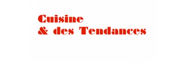 Cuisine & des Tendances